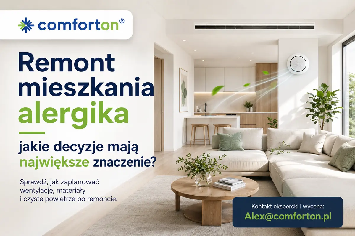 Remont mieszkania alergika – najważniejsze decyzje | Comforton
