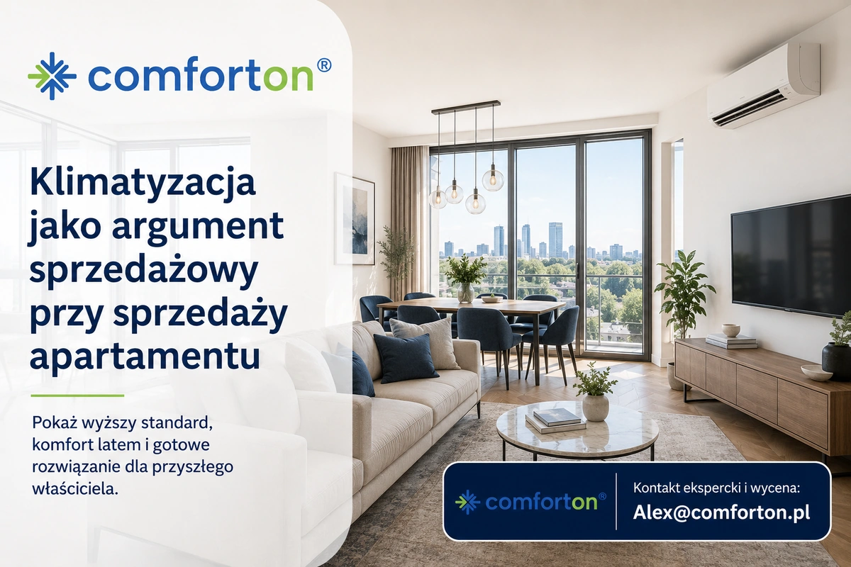 Klimatyzacja jako argument sprzedażowy apartamentu